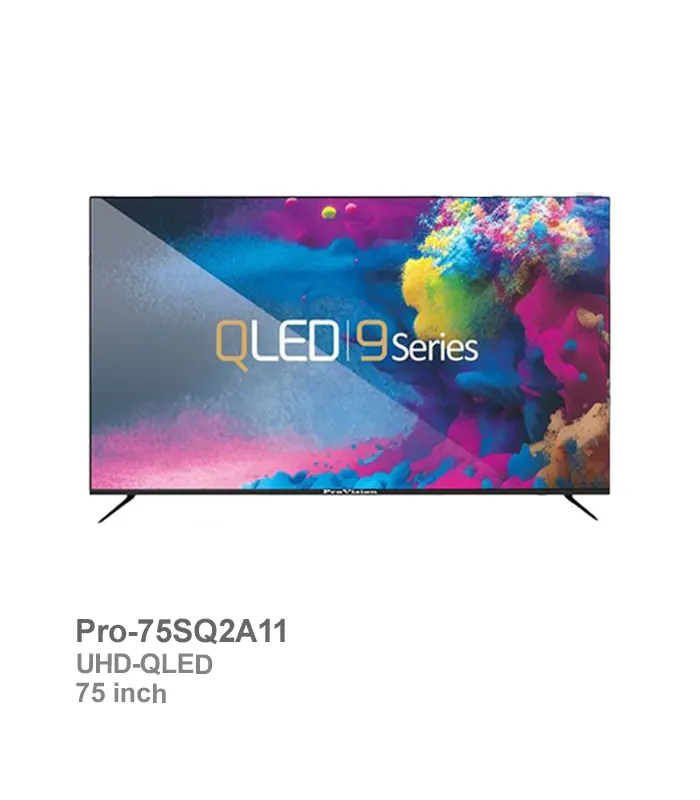 تلویزیون 75 اینچ اسمارت QLED پروویژن مدل Pro-75SQ2A11